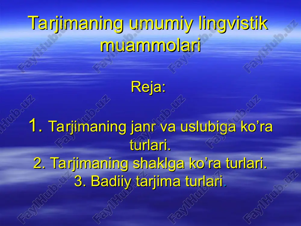 tarjimaning umumiy lingvistik muammolari — PPT