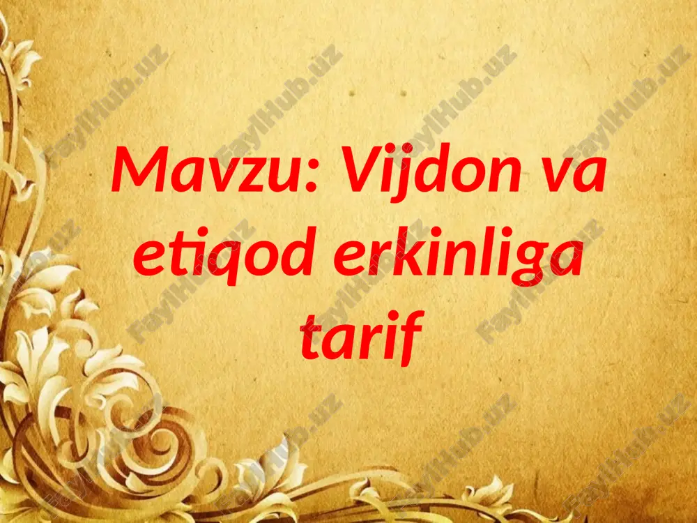 vijdon va etiqod erkinligi — PPTX