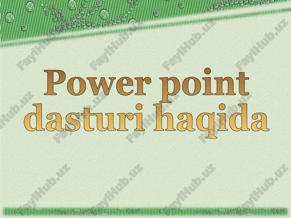 powerpoint dasturi — PPT