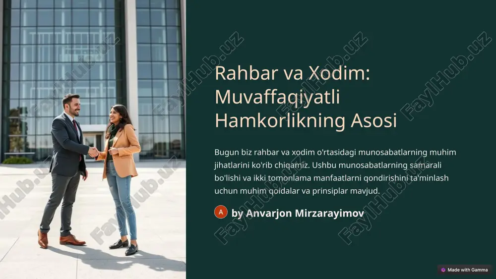 rahbar va xodim: muvaffaqiyatli hamkorlikning asosi — PPTX