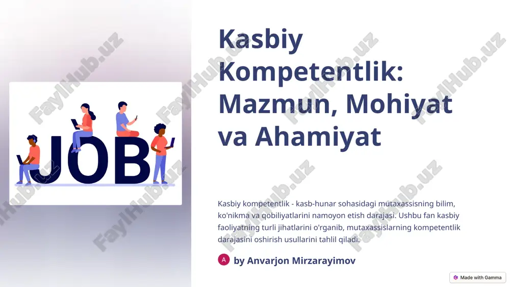 kasbiy kompetentlik: mazmun, mohiyat va ahamiyat — PPTX
