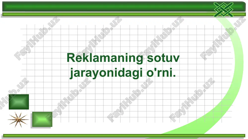 reklama sotuv jarayonidagi o'rni — PPTX