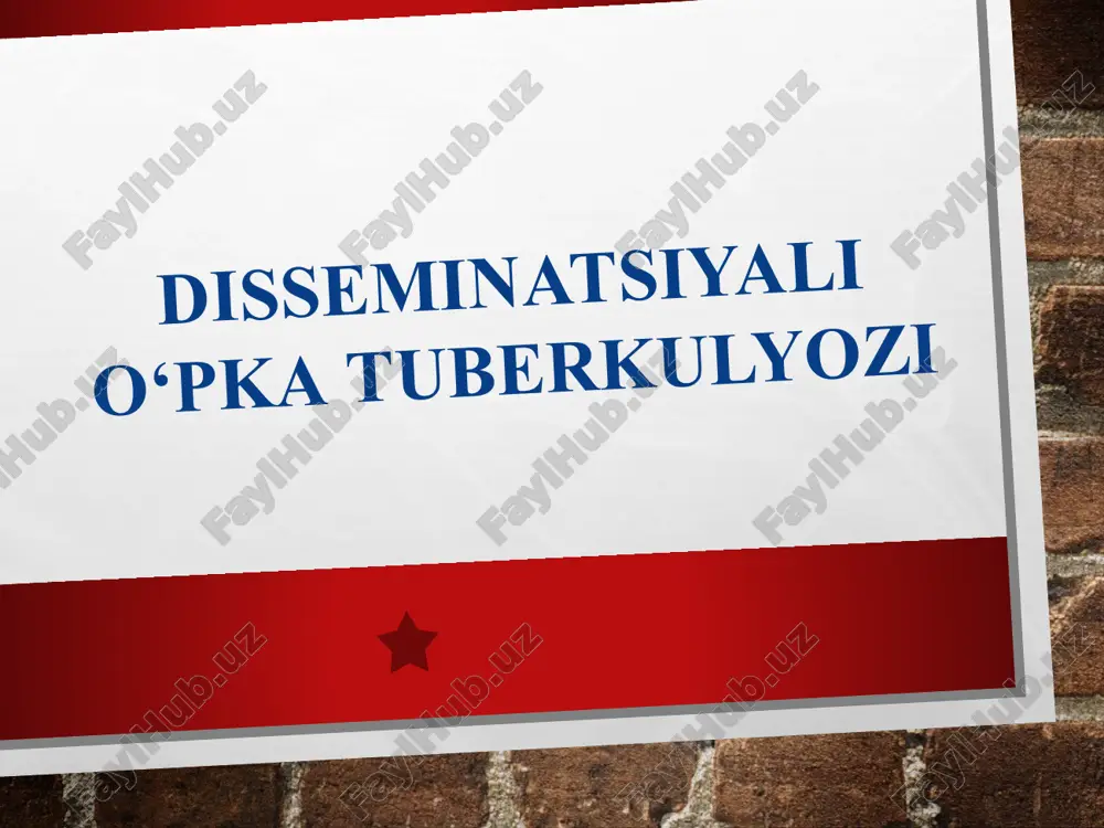 disseminatsiyali o‘pka tuberkulyozi — PPTX