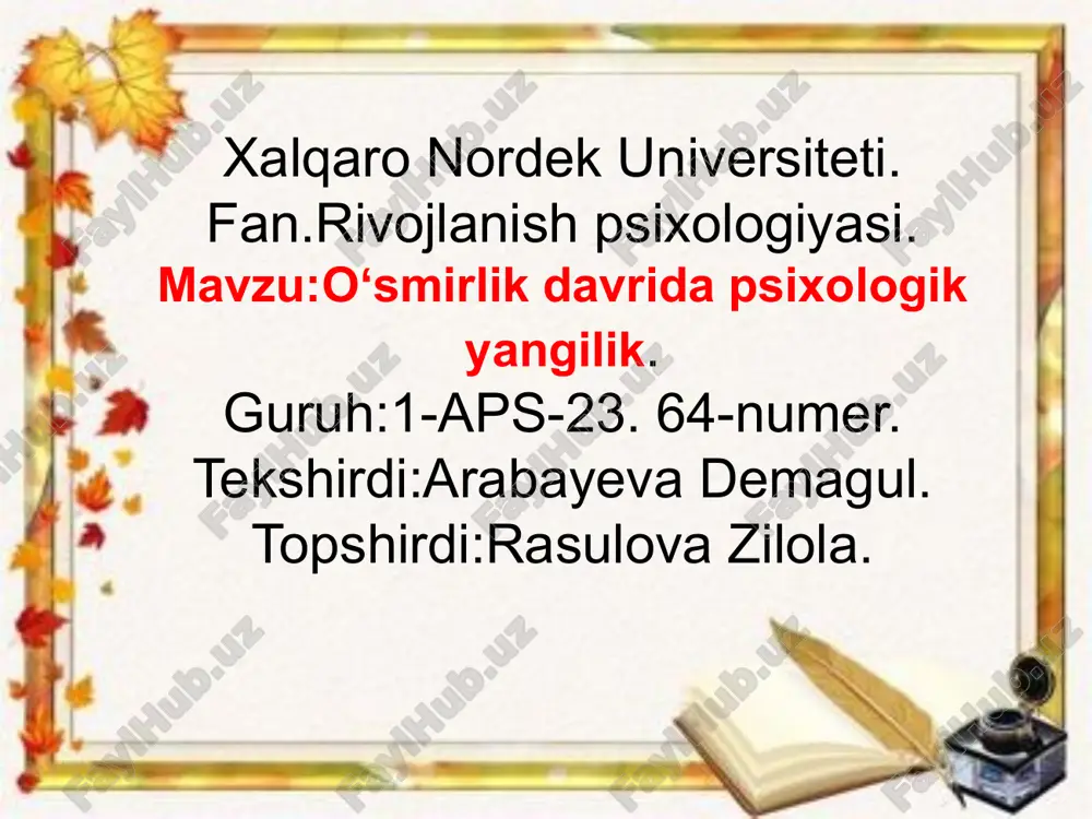 o‘smirlik davrida psixologik yangilik — PPTX