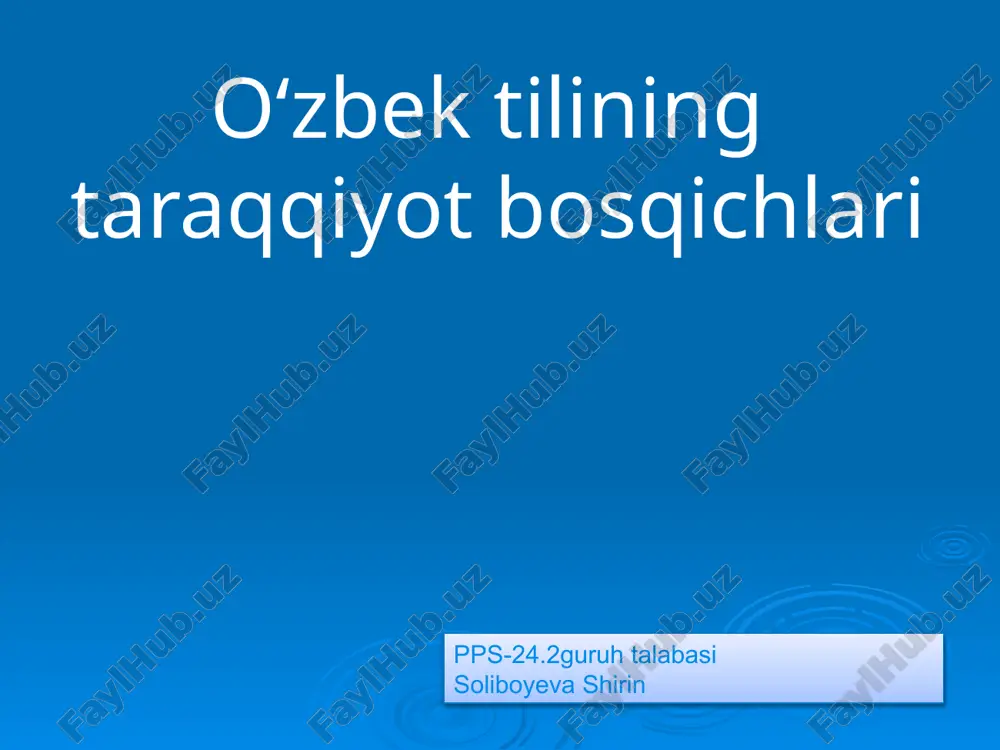 o‘zbek tilining taraqqiyot bosqichlari — PPTX