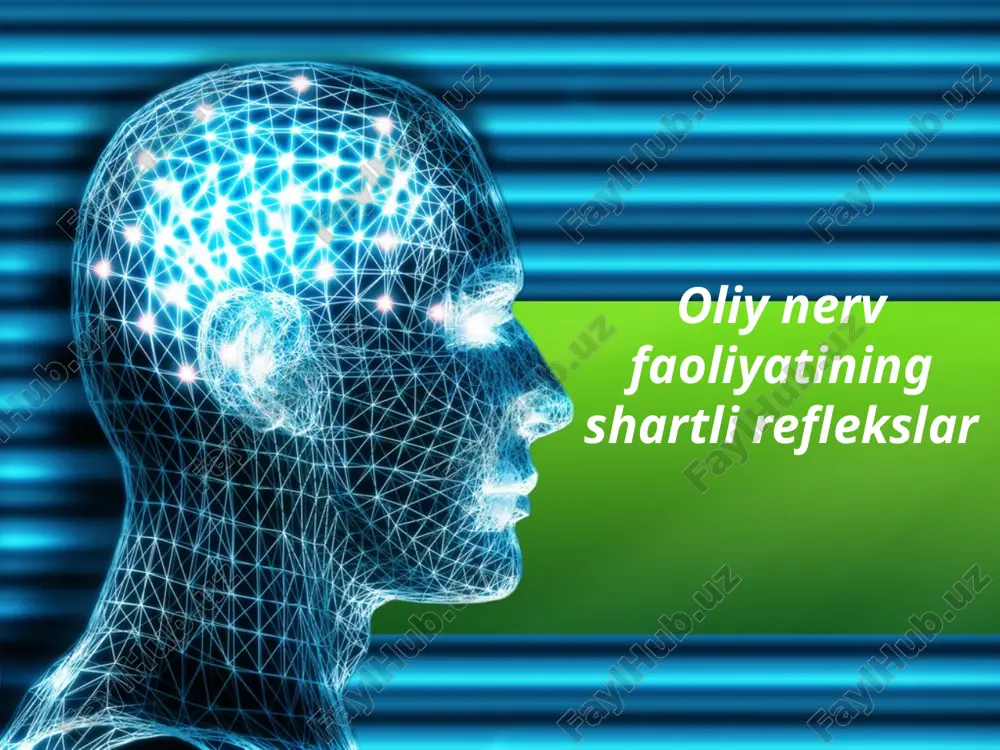 oliy nerv faoliyatining shartli reflekslar — PPTX