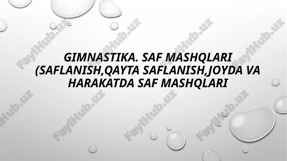 saf mashqlari (gimnastika) — PPTX