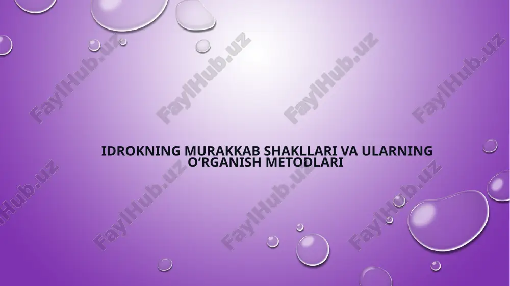 idrokning murakkab shakllari va ularning oʻrganish metodlari — PPTX