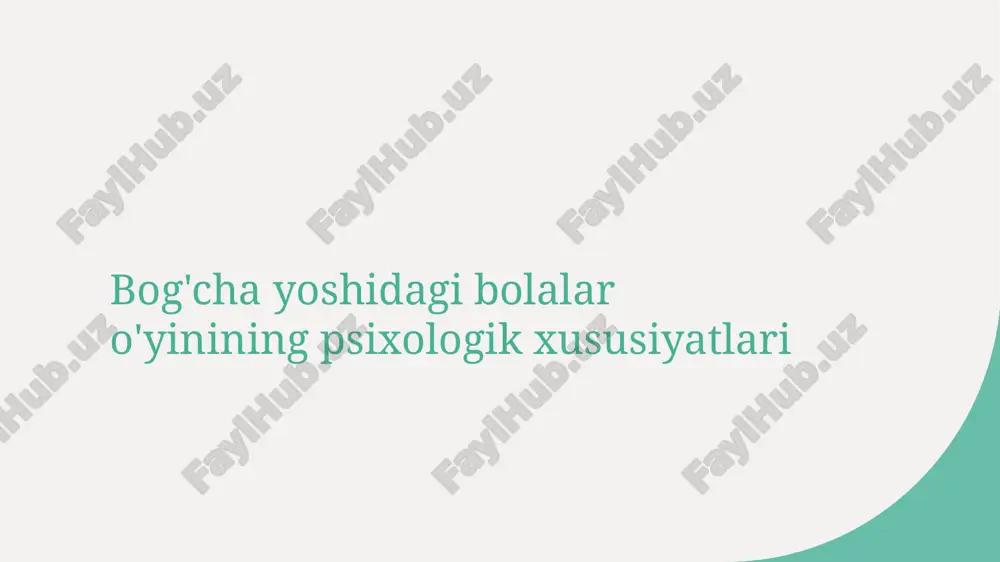 bog'cha yoshidagi bolalar o'yinining psixologik xususiyatlari — PPTX