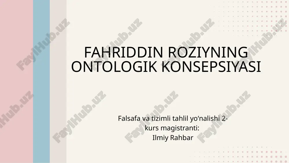 fahriddin roziyning ontologik konsepsiyasi — PPTX
