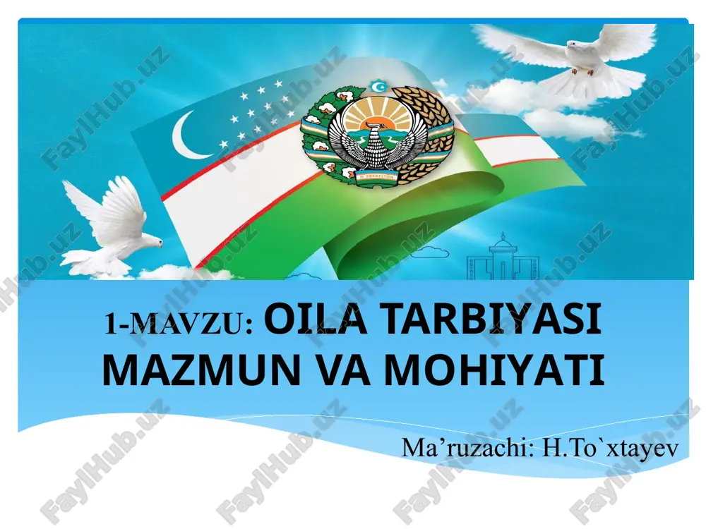 oila tarbiyasi mazmun va mohiyati — PPT