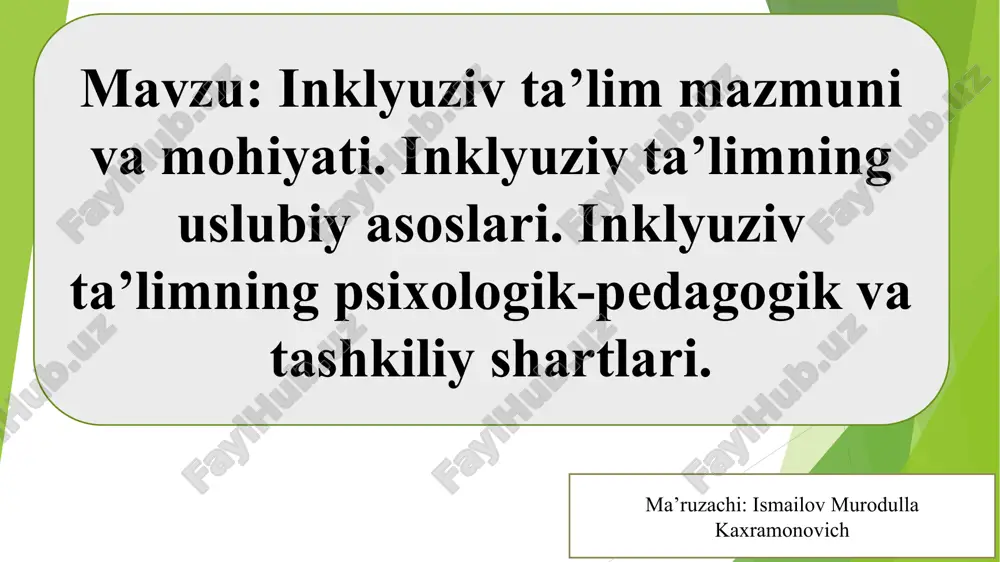 inklyuziv ta’lim mazmuni va mohiyati — PPT