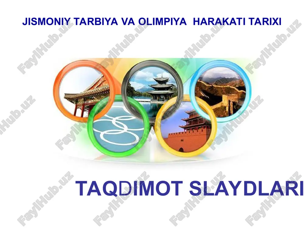 jismoniy tarbiya va olympiya harakti tarixi — PPT