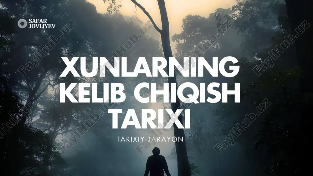 xunlarning kelib chiqish tarixi — PDF