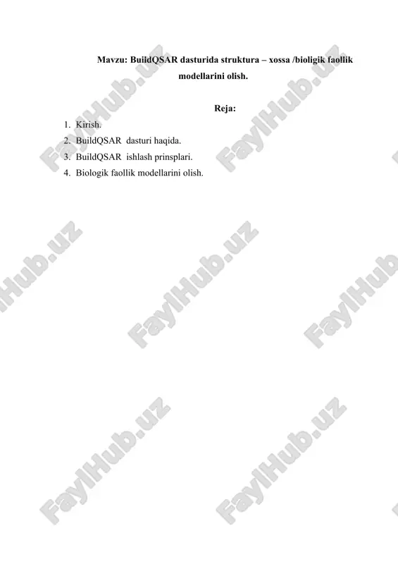 buildqsar dasturida struktura – xossa /bioligik faollik modellarini olish. — DOCX