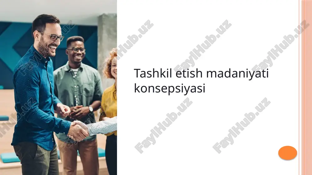 tashkil etish madaniyati konsepsiyasi — PPTX