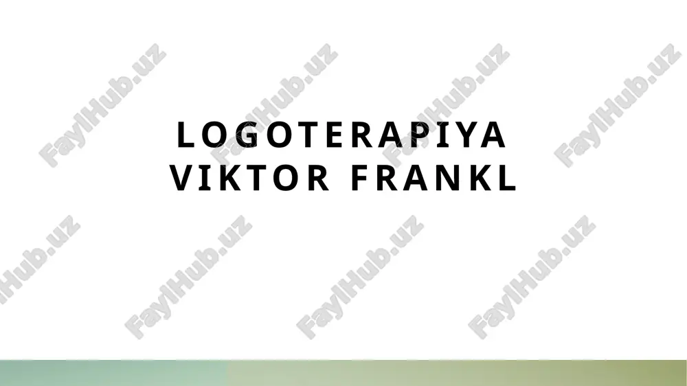 logoterapiya viktor frankl — PPTX