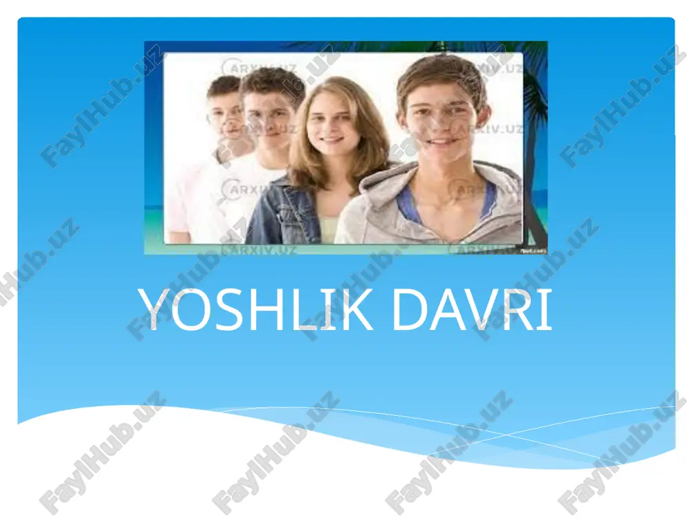 yoshlik davri — PPTX