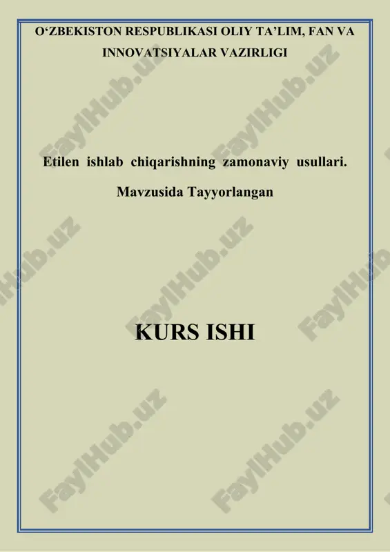 etilen ishlab chiqarishning zamonaviy usullari — DOCX