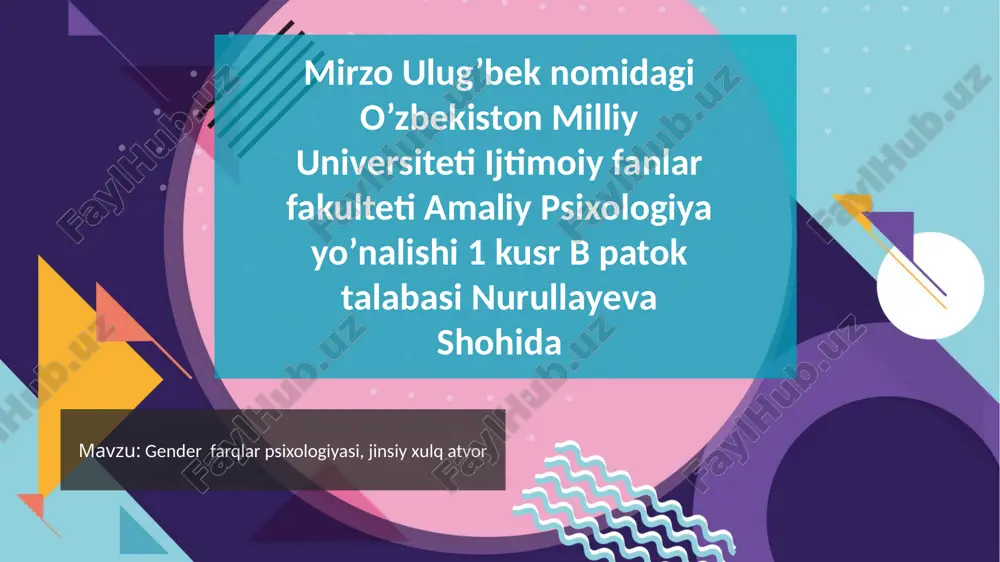 gender  farqlar psixologiyasi, jinsiy xulq atvor — PPTX