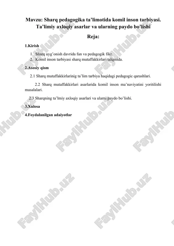 sharq pedagogika ta’limotida komil inson tarbiyasi — DOCX