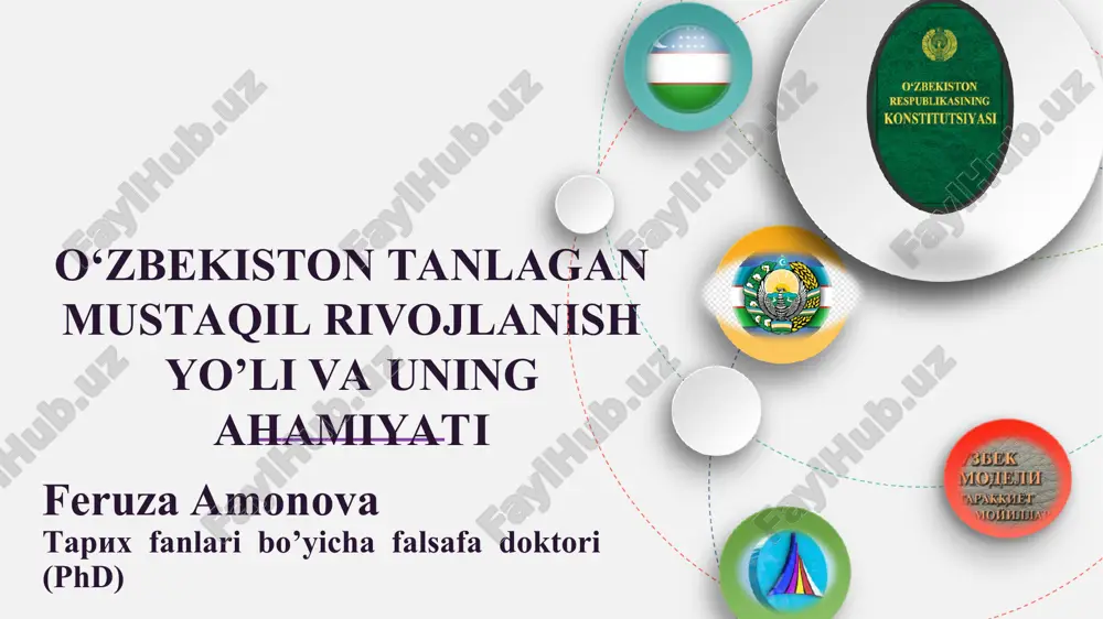 o‘zbekiston tanlagan mustaqil rivojlanish yo’li va uning ahamiyati — PPT