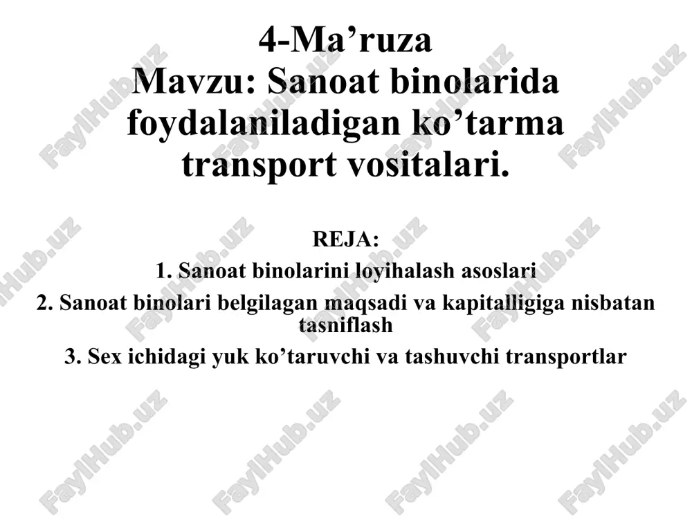 sanoat binolarida foydalaniladigan ko’tarma transport vositalari — PPT