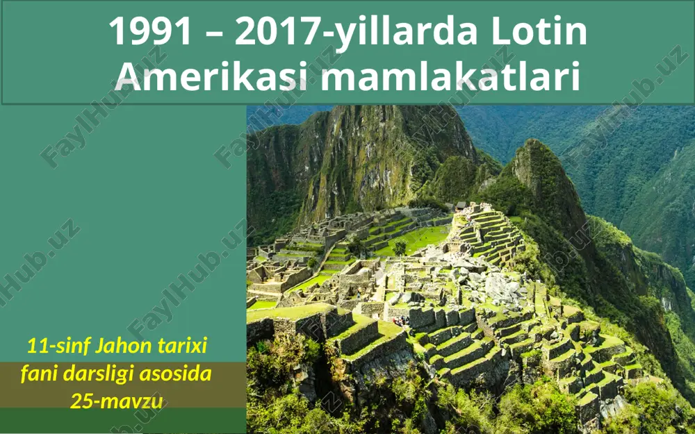 lotin amerikasi mamlakatlari tarixi — PPTX