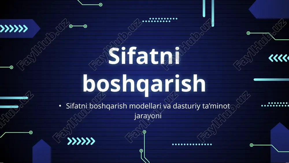 sifatni boshqarish modellari va dasturiy ta’minot jarayoni — PPTX