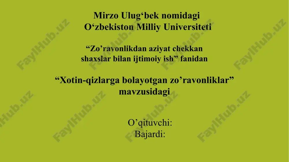 xotin-qizlarga bolayotgan zo’ravonliklar — PPTX