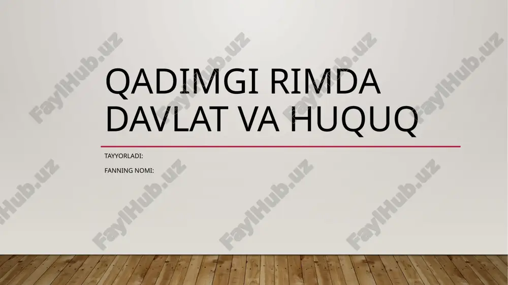 qadimgi rimda davlat va huquq — PPTX
