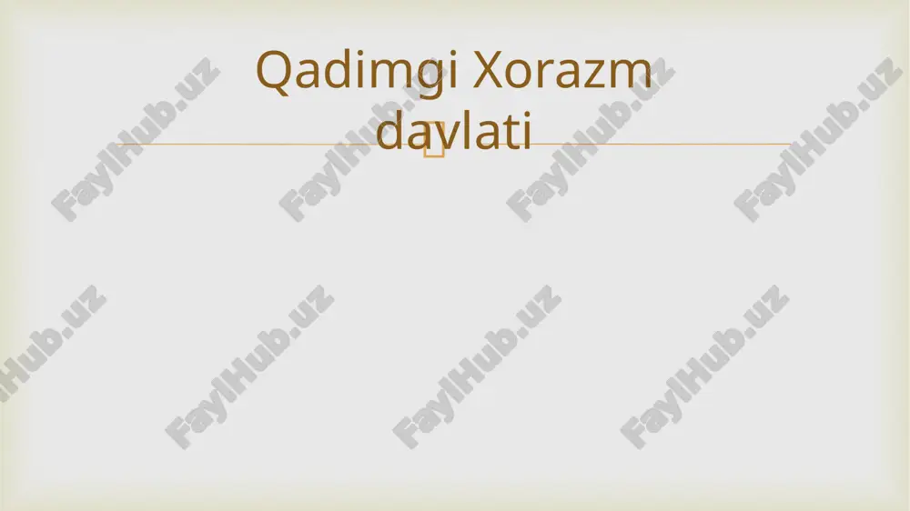 xorazm davlatining tarixi — PPTX