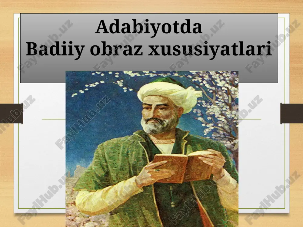 adabiyotda badiiy obraz xususiyatlari — PPTX