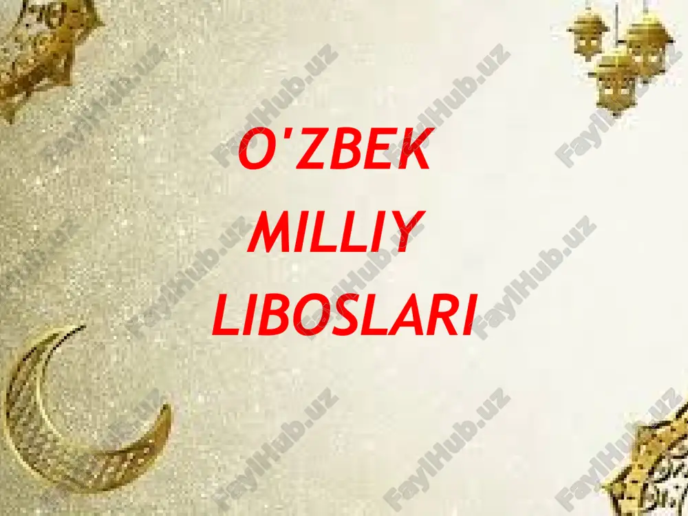 o'zbek milliy liboslari — PPTX