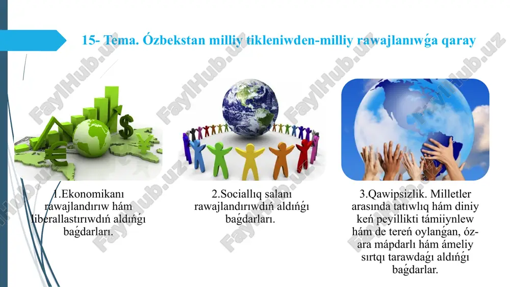 ózbekstan milliy tikleniwden-milliy rawajlanıwǵa qaray — PPTX