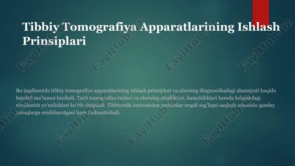 tibbiy tomografiya apparatlarining ishlash prinsiplari — PPTX