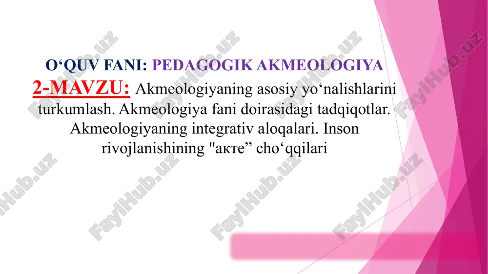 akmeologiya fanining asosiy yo‘nalishlari — PPTX