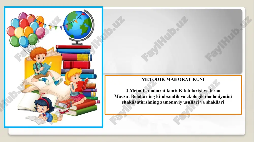 4- metodik mahorat kuni: kitob tarixi va inson. — PPTX
