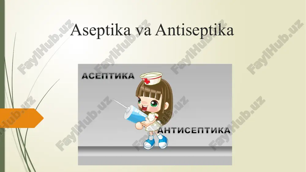 aseptika va antiseptika — PPTX