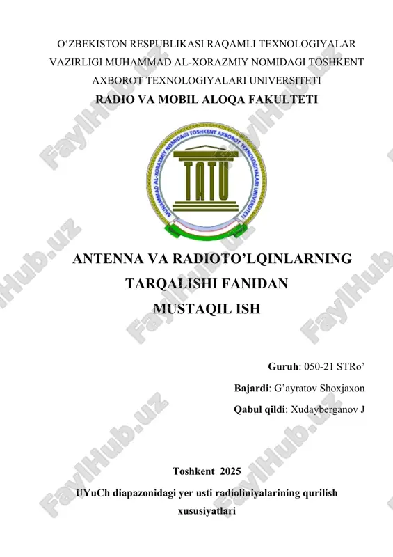 uyuch diapazonidagi yеr usti radioliniyalarining qurilish xususiyatlari — DOCX