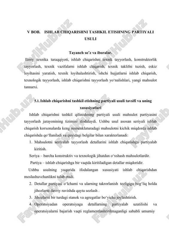 ishlab chiqarishni tashkil etishning partiayali usuli — DOCX