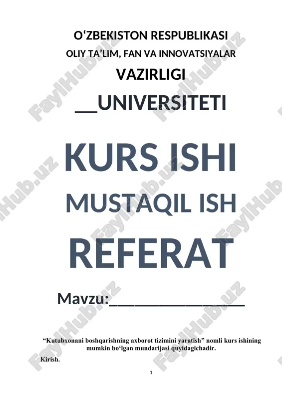 "kutubxonani boshqarishning axborot tizimini yaratish" — DOCX