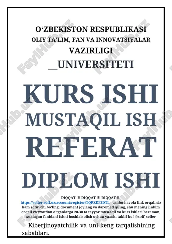 kiberjinoyatchilik va uni keng tarqalishining sabablari — DOCX
