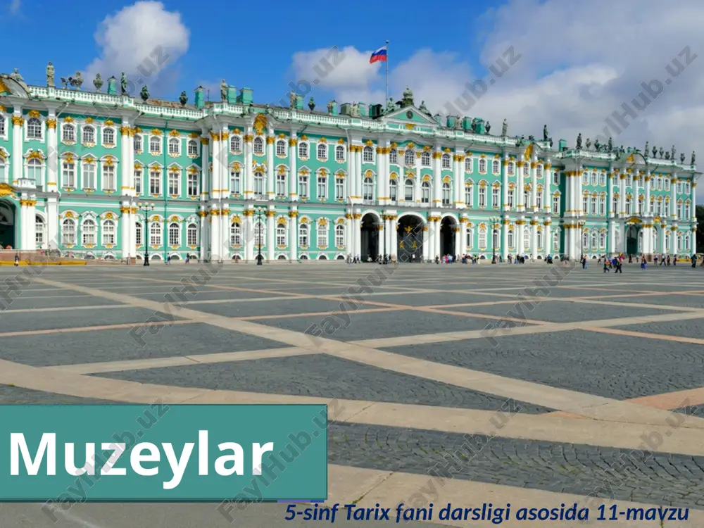 muzeylar — PPTX