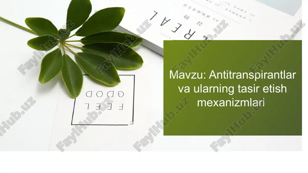 antitranspirantlar va ularning tasir etish mexanizmlari — PPTX