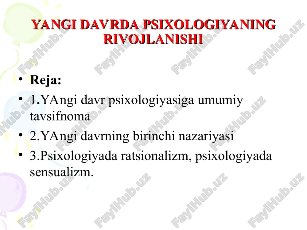 yangi davrda psixologiyaning rivojlanishi — PPT