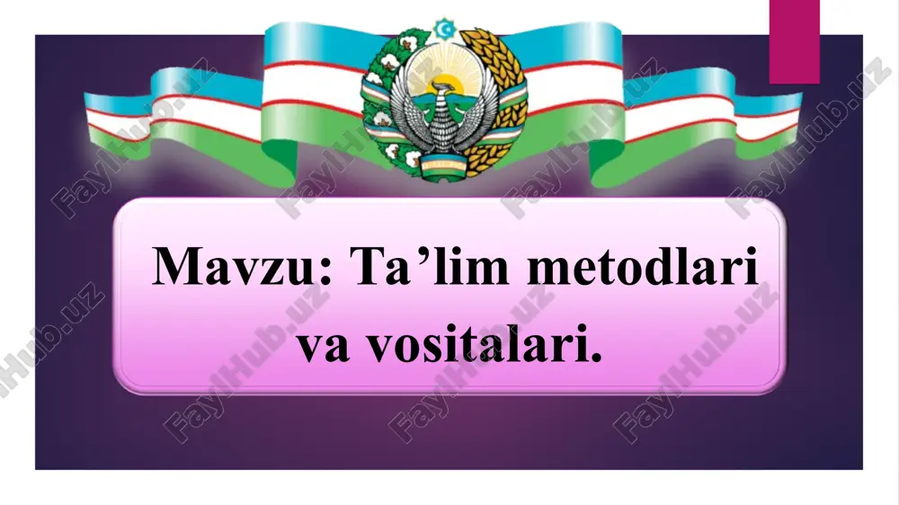 ta’lim metodlari va vositalari — PPT