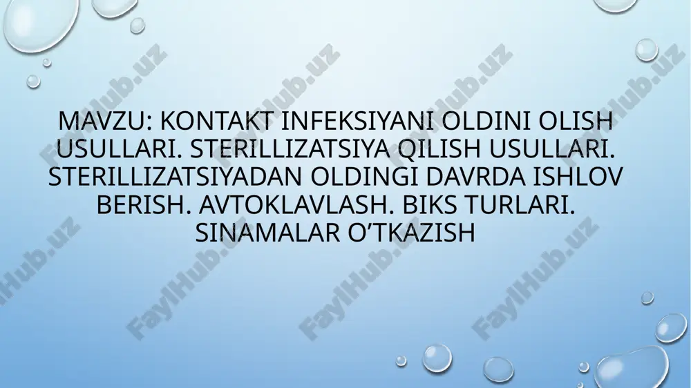 kontakt infeksiyani oldini olish usullari — PPTX