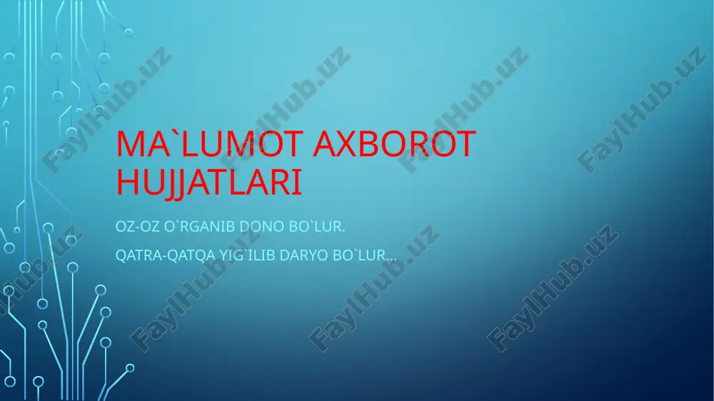 ma'lumot axborot hujjatlari — PPTX