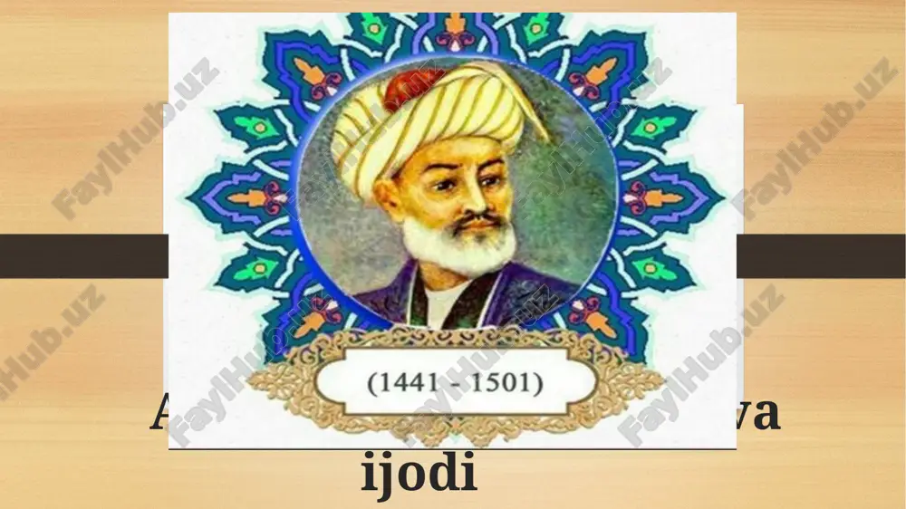 alisher navoiy hayoti va ijodi — PPTX